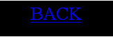 Text Box: BACK